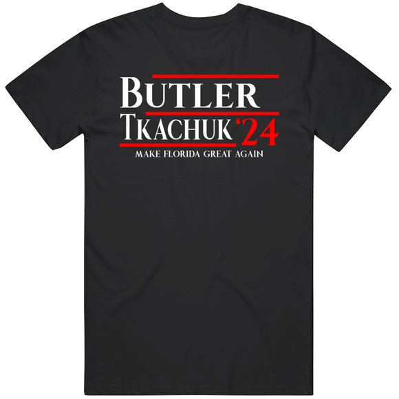 Jimmy Butler Matthew Tkachuk Make Florida Great Basketball Hockey Fan T Shirt